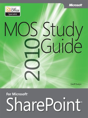 cover image of MOS 2010 Study Guide for Microsoft&#174; Office SharePoint&#174;